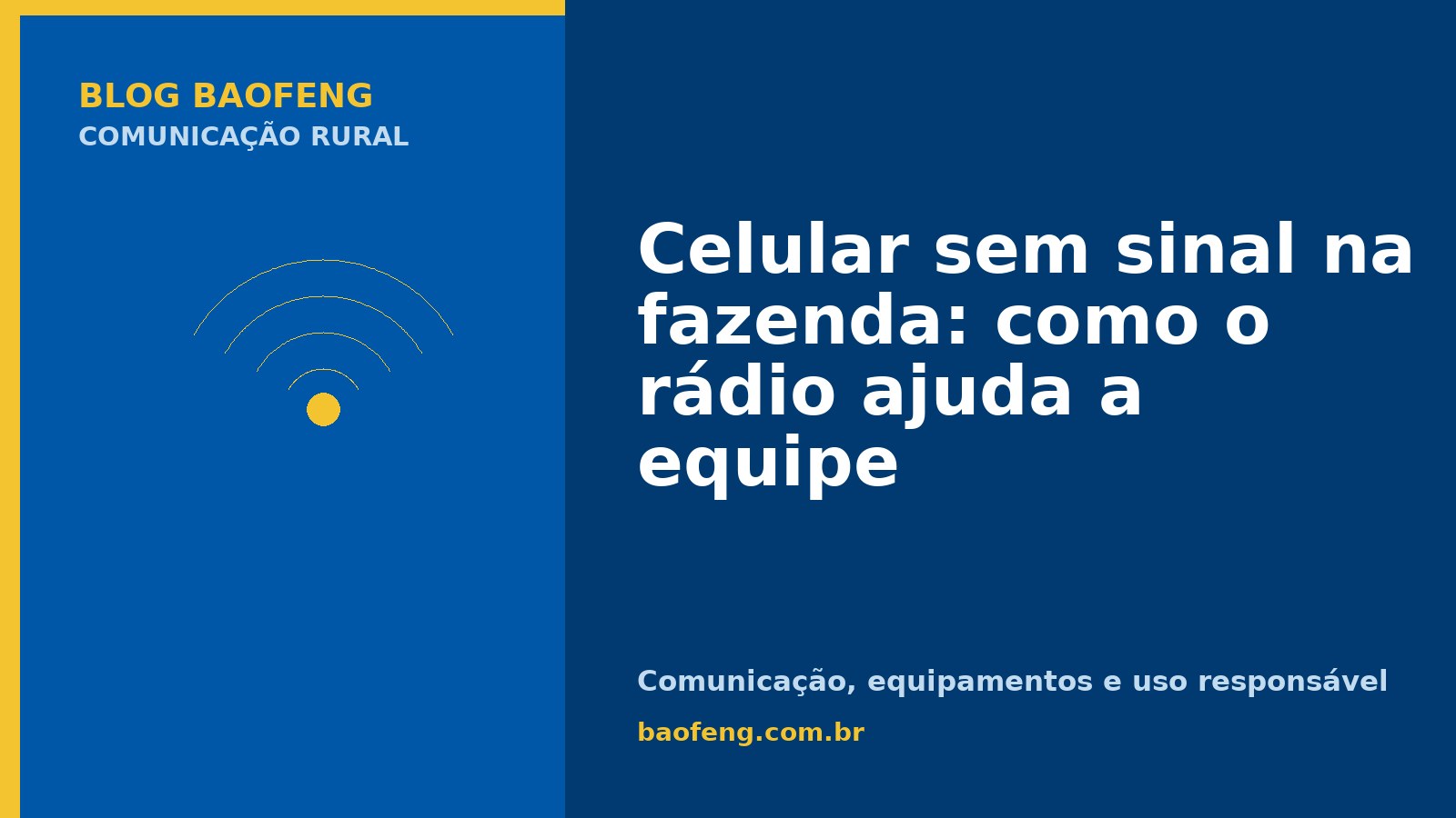 Celular sem sinal na fazenda: como o rádio ajuda a equipe